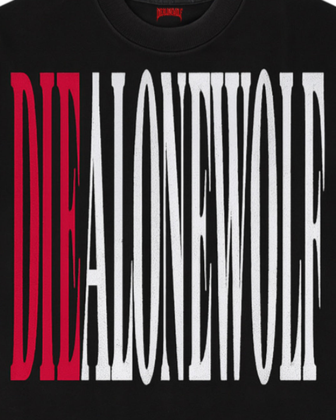 “DIE RED” DIEALONEWOLF® OVERSIZED T-Shirts (BLACK)