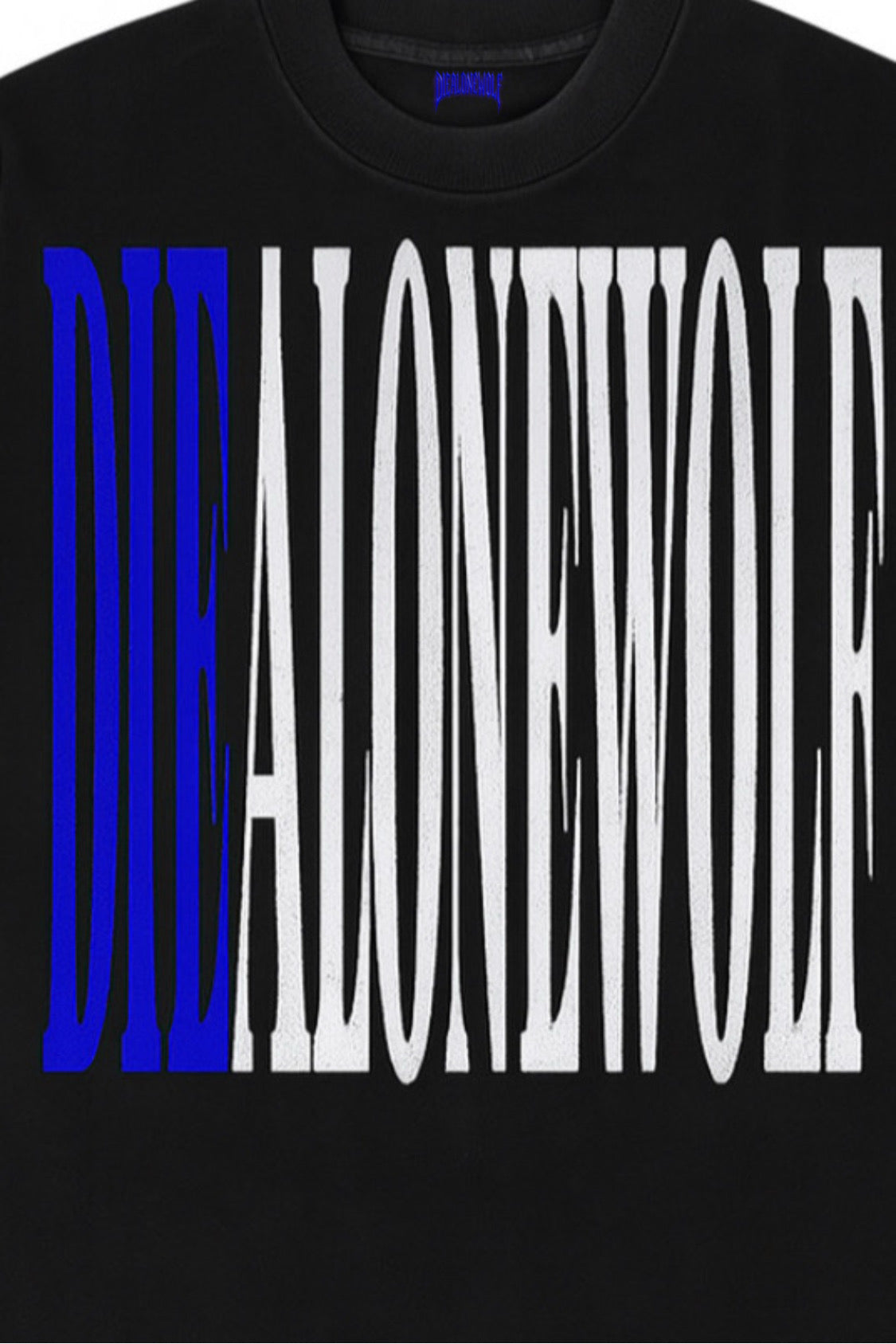 “DIE COLD” DIEALONEWOLF® OVERSIZED T-Shirts (BLACK)