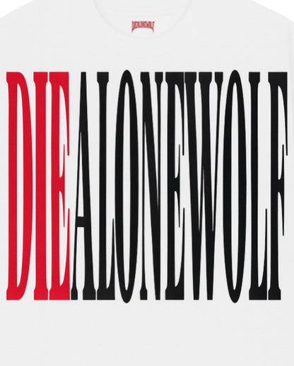 “DIE RED” DIEALONEWOLF® OVERSIZED T-Shirts (WHITE)