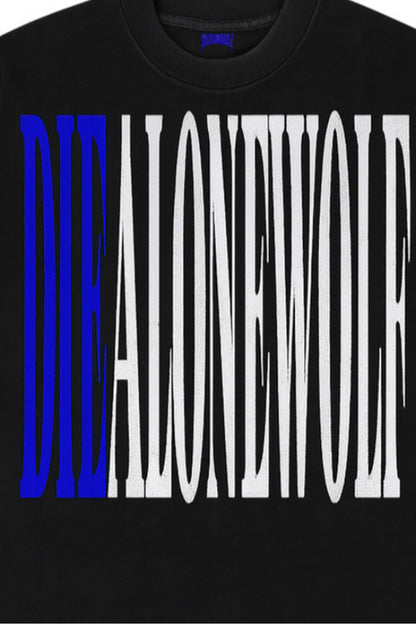 “DIE COLD” DIEALONEWOLF® OVERSIZED T-Shirts (BLACK)
